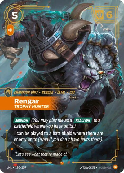 Rengar, Trophy Hunter [UNL - 120/219]