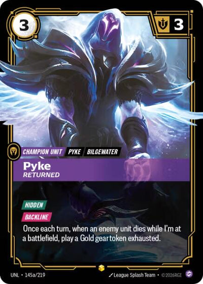 Pyke, Returned (Alternate Art) [UNL - 145a/219]