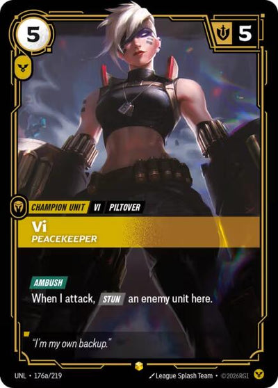 Vi, Peacekeeper (Alternate Art) [UNL - 176a/219]